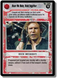 star wars ccg premiere unlimited hear me baby hold together wb