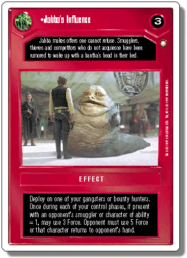 Jabba's Influence (1st)