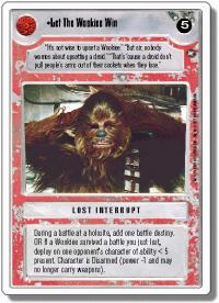 star wars ccg a new hope revised let the wookiee win wb