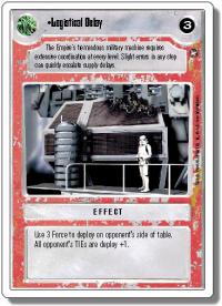 star wars ccg a new hope revised logistical delay wb