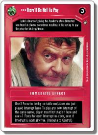 star wars ccg a new hope revised there ll be hell to pay wb