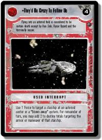 star wars ccg dagobah limited they d be crazy to follow us