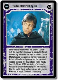 star wars ccg enhanced you can either profit from this