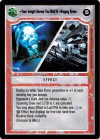 star wars ccg coruscant your insight serves you well staging areas