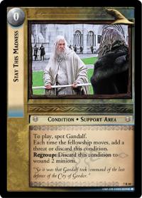 lotr tcg return of the king stay this madness