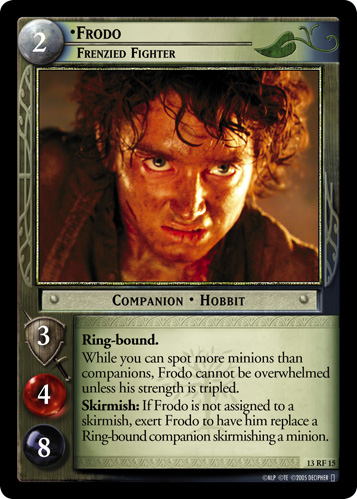 Frodo, Frenzied Fighter (F)