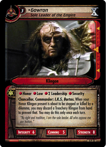 Gowron, Sole Leader of the Empire (10th)