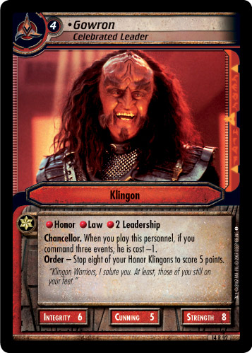 Gowron, Celebrated Leader