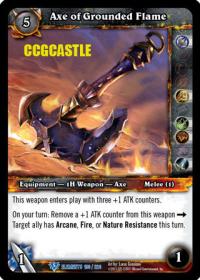 warcraft tcg war of the elements axe of the grounded flame