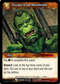 warcraft tcg betrayal of the guardian escape from durnholde