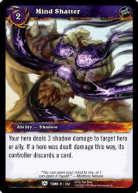 warcraft tcg tomb of the forgotten mind shatter