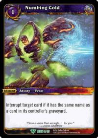 warcraft tcg reign of fire numbing cold