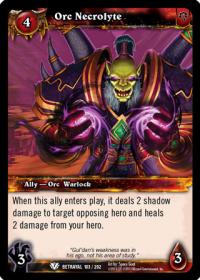 warcraft tcg betrayal of the guardian orc necrolyte