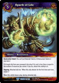 warcraft tcg throne of the tides spark of life