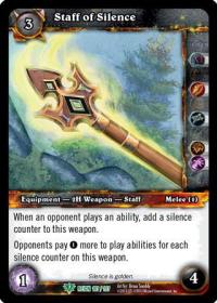 warcraft tcg reign of fire staff of silence