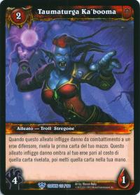 warcraft tcg crown of the heavens foreign witch doctor ka booma italian