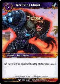warcraft tcg tomb of the forgotten terrifying shout