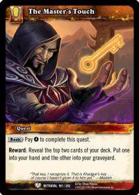 warcraft tcg betrayal of the guardian the master s touch