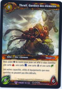 warcraft tcg twilight of dragons foreign thrall guardian of the elements french