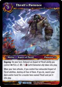 warcraft tcg tomb of the forgotten thrall s patience