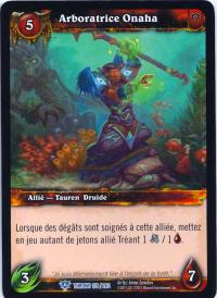 warcraft tcg throne of the tides french treespeaker onaha french