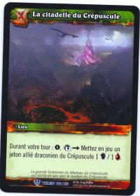 warcraft tcg twilight of dragons foreign twilight citadel french