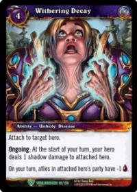 warcraft tcg worldbreaker withering decay