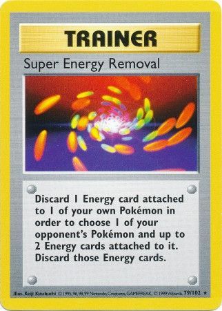 Super Energy Removal 79-102 (Shadowless)