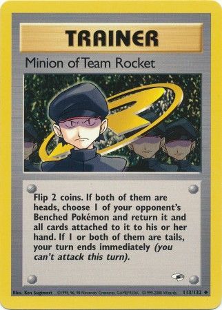 Minion of Team Rocket - 113-132