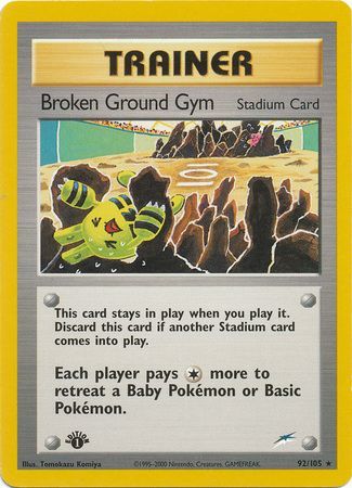 Broken Ground Gym - 92-105 1st Edition