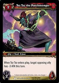 warcraft tcg fires of outland tez tez the patchmonger